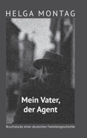 Mein Vater, der Agent 3746973554 Book Cover