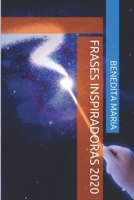 Frases Inspiradoras 2020 (Portuguese Edition) B0GC4P85R8 Book Cover