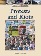 Protests and Riots 1420502786 Book Cover
