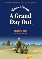 A Grand Day Out: Student Book 0194592456 Book Cover