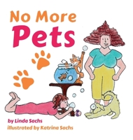 No More Pets 1777802172 Book Cover