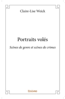 Portraits volés: Scènes de genre et scènes de crimes 2414352531 Book Cover