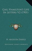 Gail Hamilton's Life In Letters V2 1436855748 Book Cover