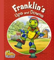 Franklin's Ups and Downs 1554538386 Book Cover