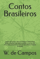 Contos Brasileiros: Cavalo de Guerra A Terra em Perigo O Velho Piloto Sarah, a Brasileirinha Medo de Avião A Luta do Ano Chico Cábula Glor B08B7DJFP9 Book Cover