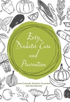 Easy Diabetes Care and Prevention 1796093580 Book Cover
