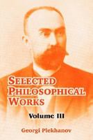 Selected Philosophical Works 1410213862 Book Cover