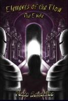 Elements of the Flow: The Exile 0615611672 Book Cover