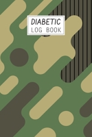 Diabetic Log Book: Weekly and Daily Blood Sugar Log Diary, Diabetic Glucose Tracker Journal Book, 4 Time Before-After (Breakfast, Lunch, Dinner, Bedtime) With Food Logging, Enough For 106 Weeks or 2 Y 1674258208 Book Cover