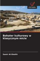 Bohater kulturowy w klasycznym micie (Polish Edition) 3659568341 Book Cover