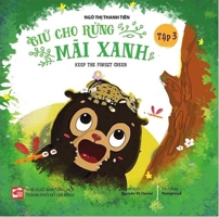 Keep the Forest Green Vol 3 of 3 [Bilingual Vietnamese/English] 6044833909 Book Cover