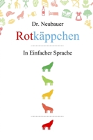 Rotkäppchen: in Einfacher Sprache (Märchen in Einfacher Sprache) 3982161738 Book Cover