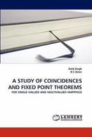 A Study of Coincidences and Fixed Point Theorems 384338858X Book Cover