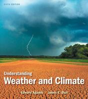 Understanding Weather and Climate 013210346X Book Cover