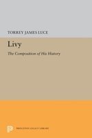 Livy: The Composition of His History 0691610479 Book Cover