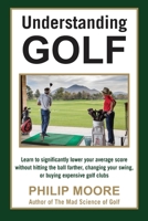 Understanding Golf B08GRRJRXH Book Cover