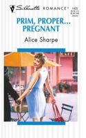 Prim, Proper...Pregnant (Romance) 0263825876 Book Cover