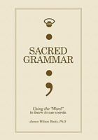 Sacred Grammar 1453585664 Book Cover