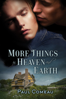 More Things in Heaven and Earth 1635331358 Book Cover