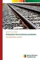 Estações ferroviárias paulistas 3330204354 Book Cover