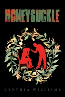 Honeysuckle 1663232091 Book Cover