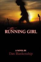 The Running Girl 1632324393 Book Cover