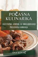 Počasna Kulinarika: Začetniski Vodnik za Obvladovanje Počasnega Kuhanja 1835500854 Book Cover