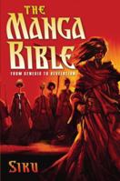 The Manga Bible: From Genesis to Revelation 0385524315 Book Cover