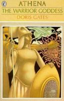 The Warrior Goddess: Athena (Greek Myths) 0140315306 Book Cover
