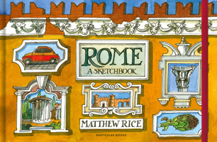 Rome: A Sketchbook 024159443X Book Cover