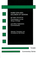 Commentary on the Song of Songs and Other Kabbalistic Commentaries (Commentary Series) 1580440002 Book Cover