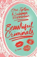 Beautiful Criminals 1501136526 Book Cover