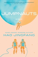 Jumpnauts: A Novel 1534422110 Book Cover