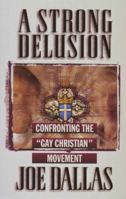 A Strong Delusion 1565074319 Book Cover