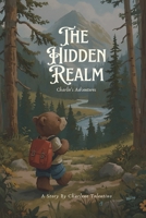 The Hidden Realm (Charlie's Adventures) 1998936287 Book Cover