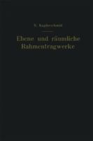 Ebene Und Raumliche Rahmentragwerke 3709178045 Book Cover