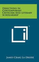 Directions in Contemporary Criticism and Literary Scholarship 1014038472 Book Cover