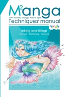 Manual of Manga Techniques. Chapter 2: Ink tools, Halftoning, Pantone. Easy way to Ink and Fill with step-by-step examples B08GFZKRLH Book Cover
