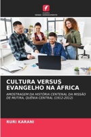 Cultura Versus Evangelho Na �frica 6203016373 Book Cover