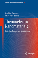Thermoelectric Nanomaterials: Materials Design and Applications 3642443109 Book Cover