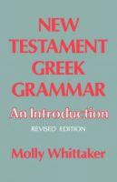 New Testament Greek Grammar: An introduction 0334011280 Book Cover