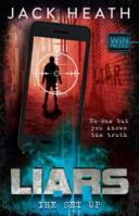 The Set-Up (Liars 3) (Liars) 1742993419 Book Cover