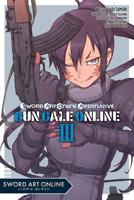 Sword Art Online Alternative Gun Gale Online, Vol. 3 1975357655 Book Cover