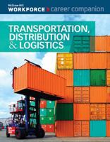 Career Companion: Transportation, Distribution, and Logistics 0076610799 Book Cover