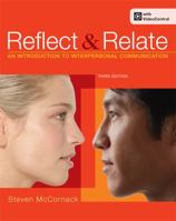 Reflect and Relate: An Introduction to Interpersonal Communication 0312564597 Book Cover