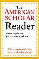 The American Scholar Reader 1138534234 Book Cover
