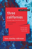 Three Californias: The Wild Shore, The Gold Coast, and Pacific Edge 1250307562 Book Cover