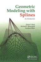 Geometric Modeling with Splines: An Introduction 036744724X Book Cover