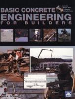 Basic Concrete Engineering for Builders 1572180919 Book Cover