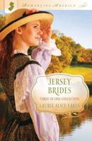 Jersey Brides: The Glassblower / The Heiress / The Newcomer 161626120X Book Cover
